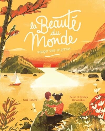 LA BEAUTÉ DU MONDE. VOYAGER SANS SE PRESSER | 9782075172929 | HONORÉ, CARL