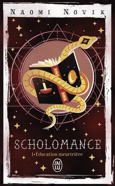 SCHOLOMANCE VOLUME 1. ÉDUCATION MEURTRIÈRE | 9782290380550 | NOVICK, NAOMI