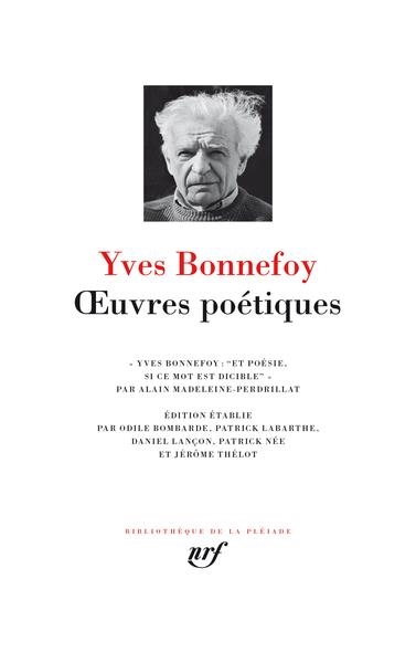 ŒUVRES POÉTIQUES BONNEFOY | 9782070149650 | BONNEFOY, YVES