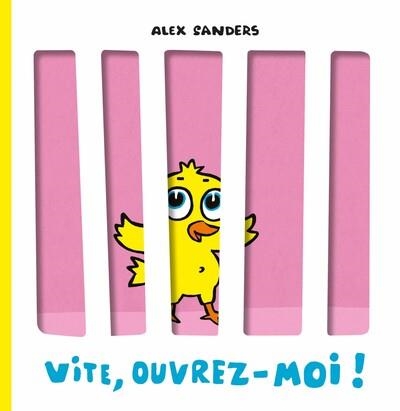 VITE, OUVREZ-MOI ! | 9782211325615 | SANDERS, ALEX