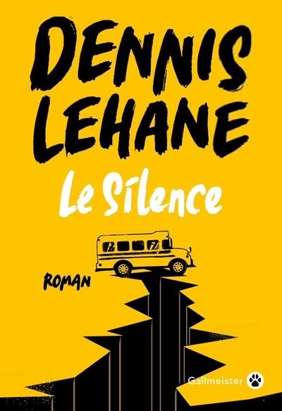 LE SILENCE | 9782351783221 | LEHANE, DENNIS