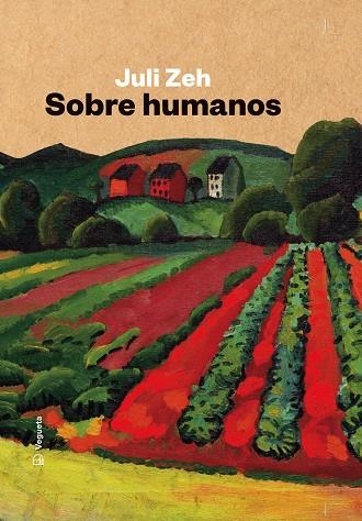 SOBRE HUMANOS | 9788417137977 | ZEH, JULI