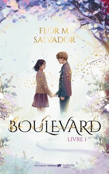 BOULEVARD - TOME 1 | 9782017181576 | SALVADOR, FLOR M.