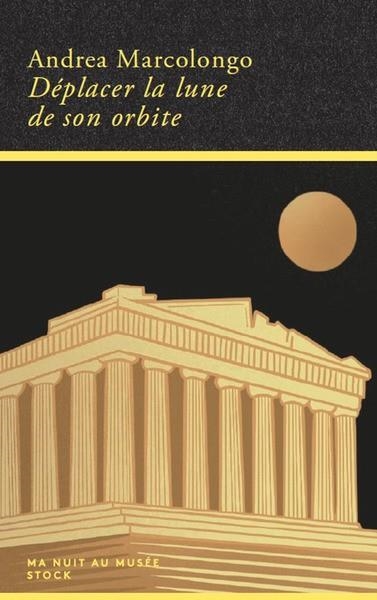 DÉPLACER LA LUNE DE SON ORBITE | 9782234093751 | MARCOLONGO, ANDREA