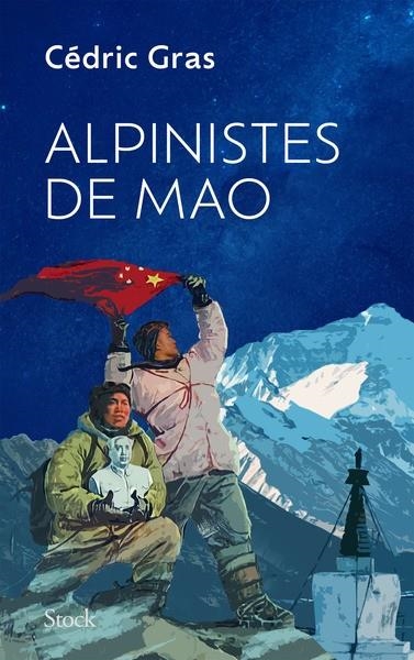 ALPINISTES DE MAO | 9782234092341 | GRAS, CEDRIC