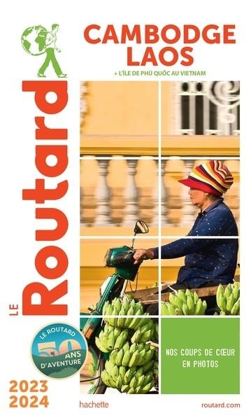 GUIDE DU ROUTARD CAMBODGE, LAOS 2023/24 | 9782017221623 | COLLECTIF