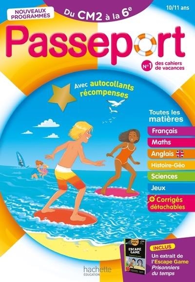 PASSEPORT - DU CM2 À LA 6ÈME 10/11 ANS - CAHIER DE VACANCES 2023  | 9782017222569 | COLLECTIF