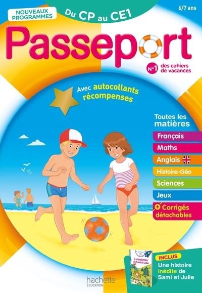 PASSEPORT - DU CP AU CE1 6/7 ANS - CAHIER DE VACANCES 2023  | 9782017222521 | COLLECTIF