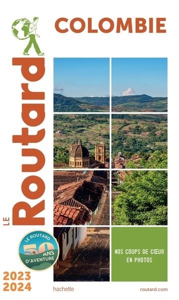 GUIDE DU ROUTARD COLOMBIE 2023/24 | 9782017221975 | COLLECTIF