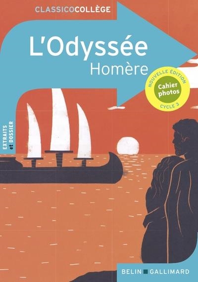 L'ODYSSÉE D'HOMÈRE  (CLASSICOCOLLÈGE) | 9791035827373