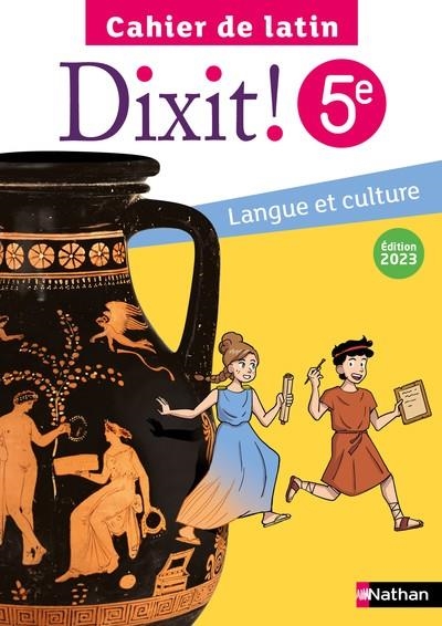 DIXIT - CAHIER LATIN 5E - ELEVE 2023 | 9782095020514