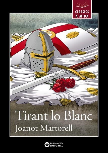 TIRANT LO BLANC | 9788448946036 | MARTORELL, JOANOT