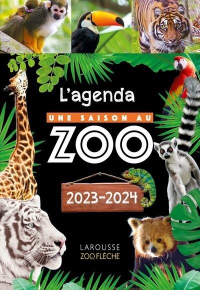 UNE SAISON AU ZOO - AGENDA SCOLAIRE 2023-2024 | 9782036046672 | COLLECTIF