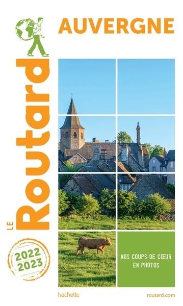 GUIDE DU ROUTARD AUVERGNE 2022/23 | 9782017187875 | COLLECTIF