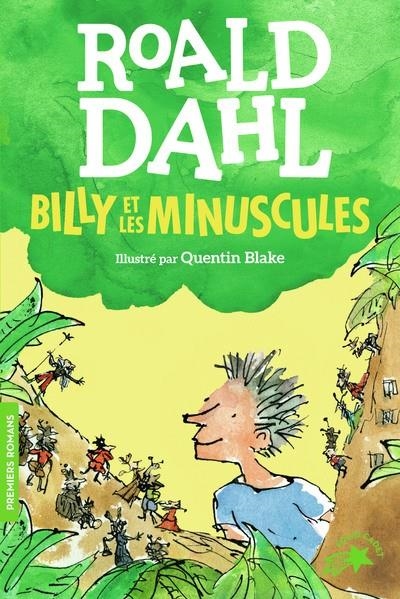 BILLY ET LES MINUSCULES | 9782075127707 | DAHL/BLAKE