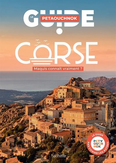 CORSE GUIDE PETAOUCHNOK | 9782017210818 | DE CASABIANCA