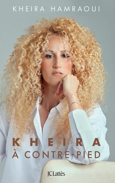 KHEIRA A CONTRE-PIED | 9782709671972 | HAMRAOUI KHEIRA