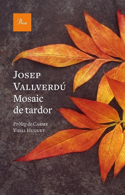 MOSAIC DE TARDOR | 9788419657244 | VALLVERDÚ AIXALÀ, JOSEP