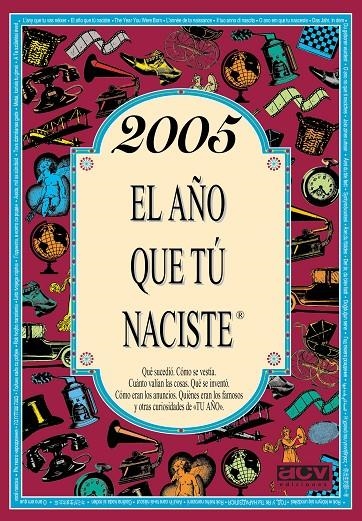 2005 EL AÑO QUE TÚ NACISTE | 9788415003304 | COLLADO BASCOMPTE, ROSA