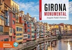 GIRONA MONUMENTAL (CASTELLÀ) | 9788419736055 | NADAL FARRERAS, JOAQUIM