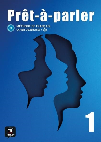 PRÊT-À-PARLER 1. CAHIER D'EXERCICES | 9788411570046 | BIRAS, PASCAL/TARARI, ANISSA/JADE, CHARLOTTE/RODRIGUEZ TOMP, ARACELI