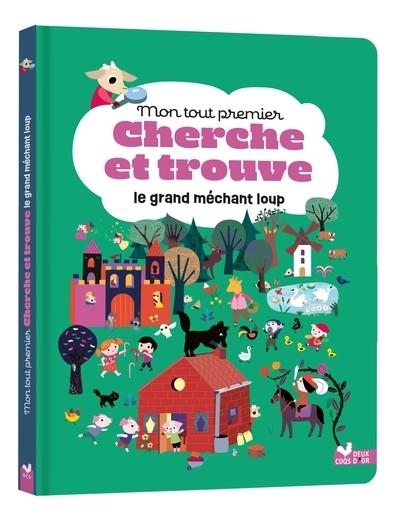 MON TOUT PREMIER CHERCHE ET TROUVE - LE GRAND MECHANT LOUP | 9782017233183 | COSNEAU OLIVIA