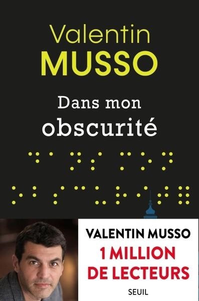 DANS MON OBSCURITÉ | 9782021525113 | VALENTIN MUSSO