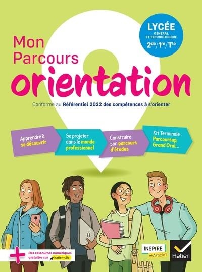 MON PARCOURS ORIENTATION - ED. 2023 - CAHIER DE L'ELEVE | 9782401097070 | MOUCHET/DOUKHAN