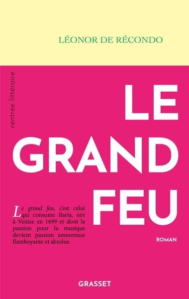 LE GRAND FEU | 9782246834793 | RECONDO, LEONOR