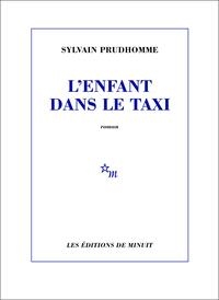 L'ENFANT DANS LE TAXI | 9782707349101 | PRUDHOMME, SYLVAIN