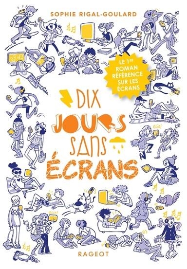 LES DEFIS - T01 - DIX JOURS SANS ECRANS | 9782700278545 | RIGAL-GOULARD SOPHIE