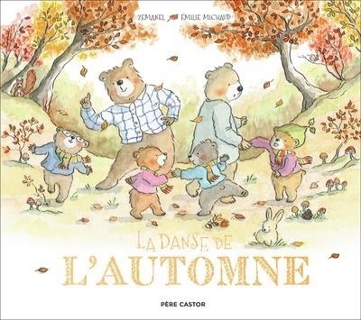 LA DANSE DE L'AUTOMNE  | 9782080424501 | ZEMANEL / MICHAUD