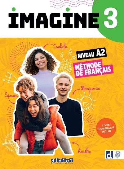 IMAGINE 3 - LIVRE DE L'ÉLÈVE + LIVRE NUMERIQUE | 9782278108626