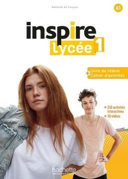 INSPIRE LYCEE : LIVRE DE L'ELEVE + CAHIER D'ACTIVITES A1 + VERSION NUMERIQUE | 9782017230557