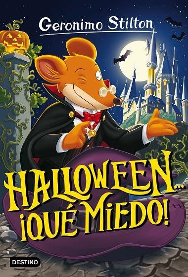 HALLOWEEN... ¡QUÉ MIEDO! | 9788408161875 | STILTON, GERONIMO