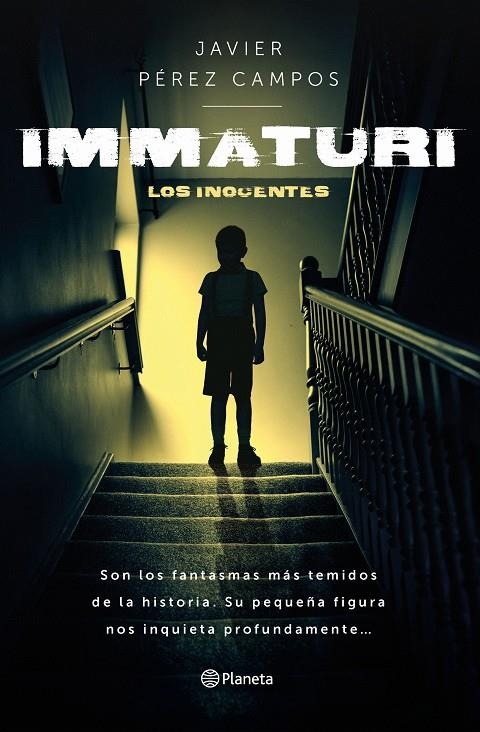 IMMATURI | 9788408277576 | PÉREZ CAMPOS, JAVIER