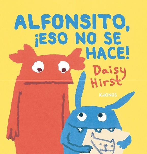 ALFONSITO, ¡ESO NO SE HACE! | 9788419475480 | HIRST, DAISY