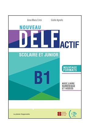 NOUVEAU DELF ACTIF SCOLAIRE ET JUNIOR B1 | 9788853633002 | COLLECTIF