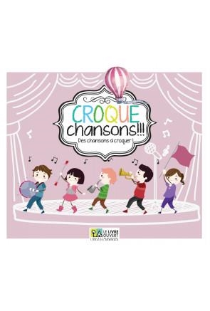 CROQUE CHANSONS MÉTHODE DE FRANÇAIS POUR LES PETITS | 9786188149212 | COLLECTIF