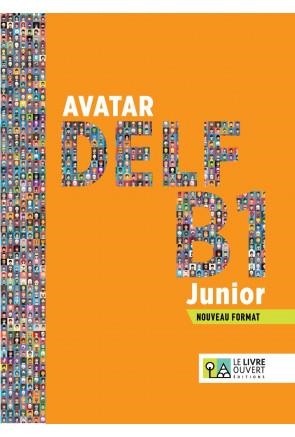 AVATAR DELF B1 JUNIOR - NOUVEAU FORMAT (1 TEST) | 9786185681265 | COLLECTIF