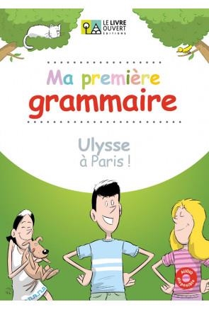 MA PREMIERE GRAMMAIRE - ULYSSE A PARIS | 9786185258580 | COLLECTIF