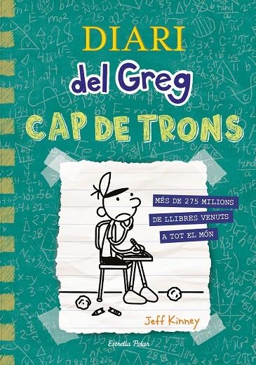 DIARI DEL GREG 18. CAP DE TRONS | 9788413896540 | KINNEY, JEFF