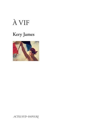 À VIF  | 9782330084035 | JAMES, KERY