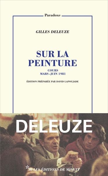 SUR LA PEINTURE | 9782707349156 | DELEUZE, GILLES