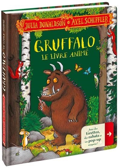 GRUFFALO LE LIVRE ANIMÉ | 9782075189606 | DONALDSON, JULIA