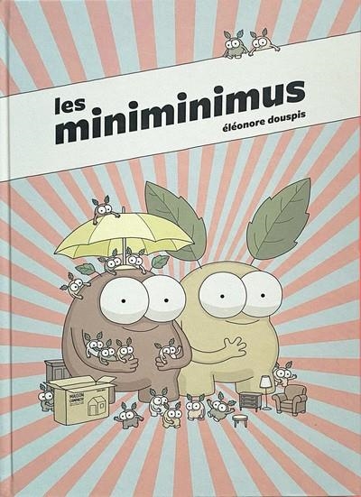 LES MINIMINIMUS | 9782492768729 | DOUSPIS, ELEONORE