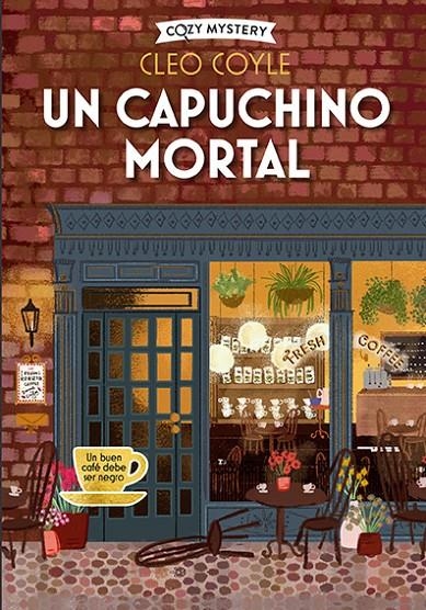 UN CAPUCHINO MORTAL (COZY MYSTERY) | 9788419599391 | COYLE, CLEO