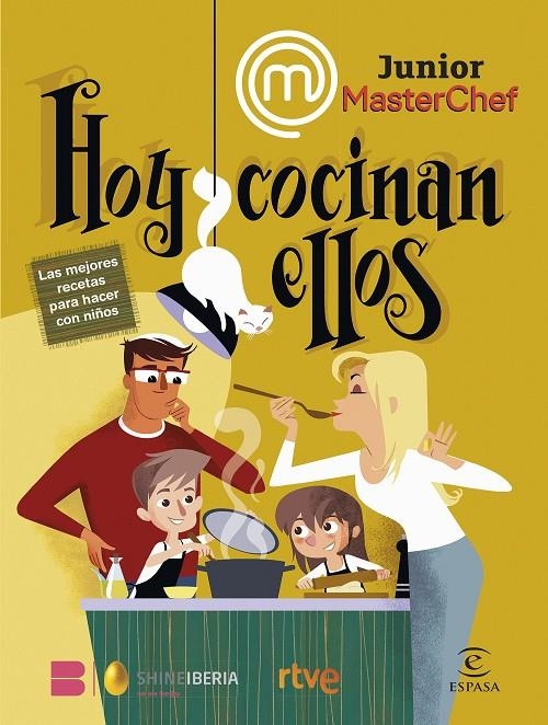 MASTERCHEF JUNIOR. HOY COCINAN ELLOS | 9788467070644 | SHINE/RTVE