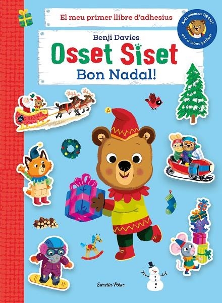 OSSET SISET. EL MEU PRIMER LLIBRE D'ADHESIUS. BON NADAL! | 9788413895505 | DAVIES, BENJI