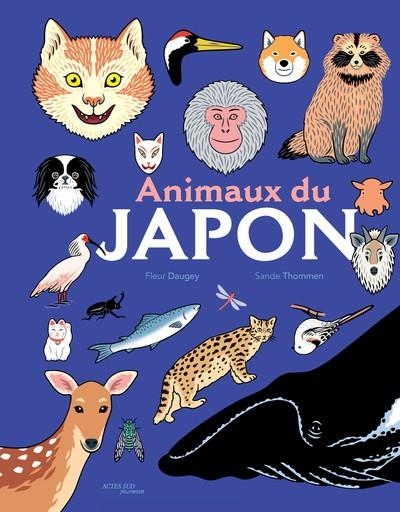 ANIMAUX DU JAPON | 9782330178215 | DAUGEY, FLEUR / THOMMEN, SANDRINE